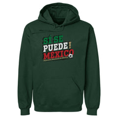Mexico National Team 500 Level Si Se Puede Pullover Hoodie - Forest Green