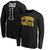 Pittsburgh Pirates Father's Day #1 Dad Long Sleeve T-Shirt Near Me