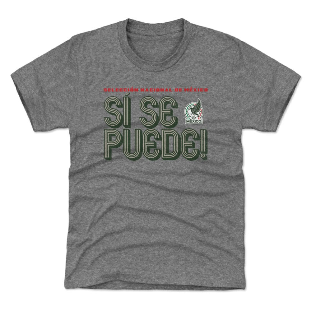 Mexico National Team 500 Level Youth Si Se Puede Inline Bold T-Shirts - Gray