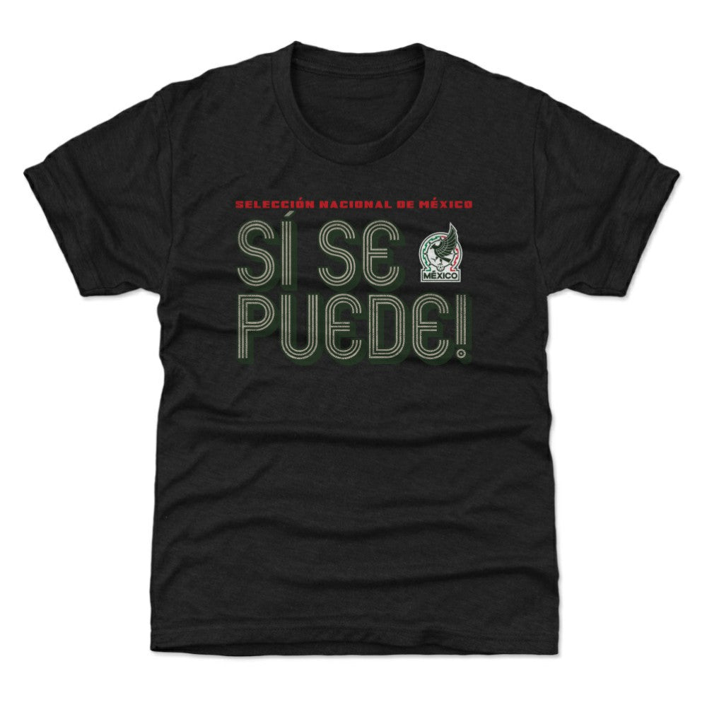 Mexico National Team 500 Level Youth Si Se Puede Inline Bold T-Shirts - Black