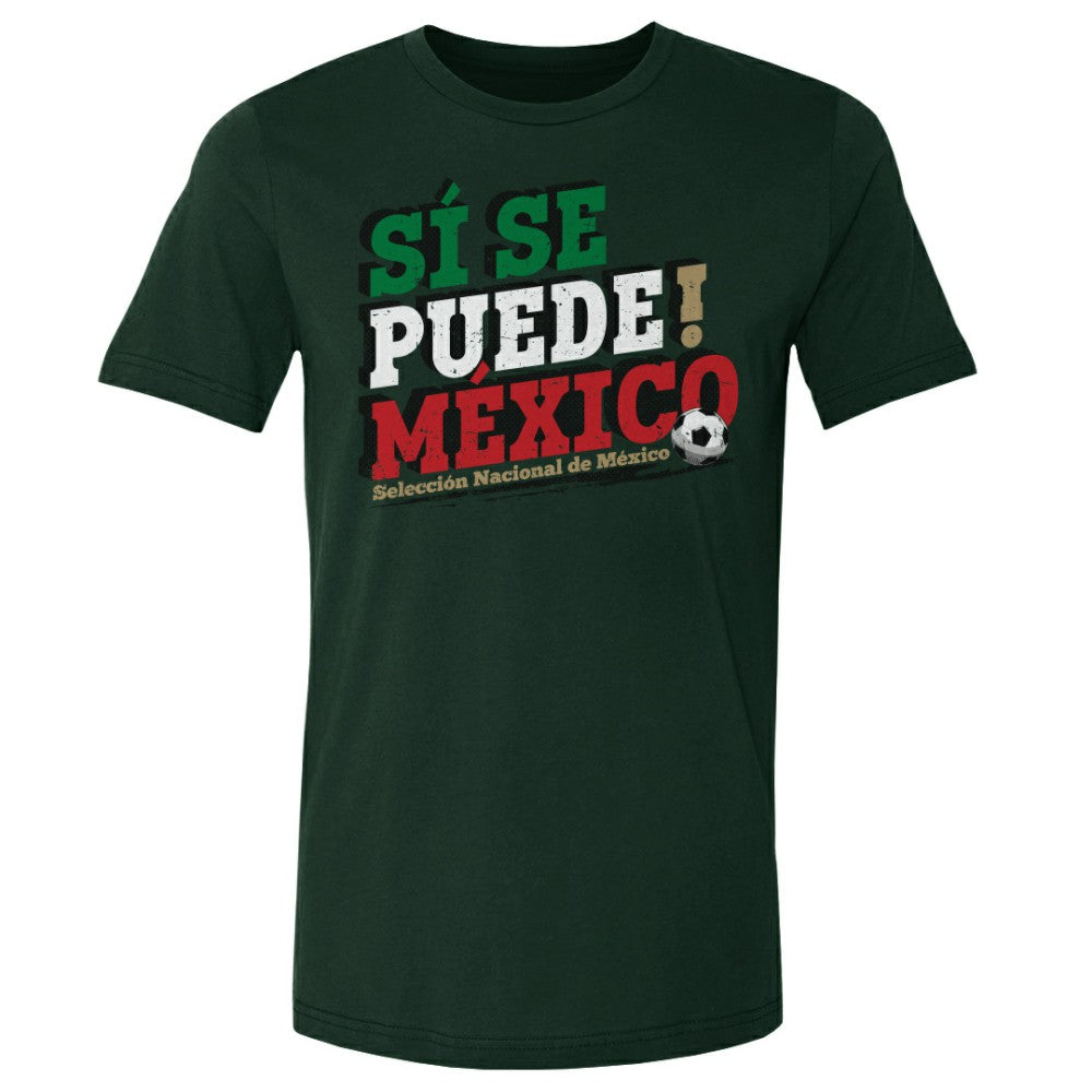 Mexico National Team 500 Level Si Se Puede T-Shirts - Forest Green