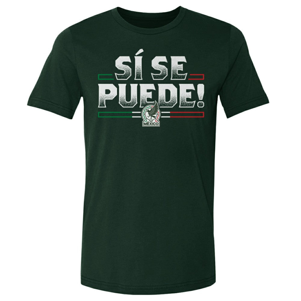 Mexico National Team 500 Level Si Se Puede T-Shirts - Forest Green