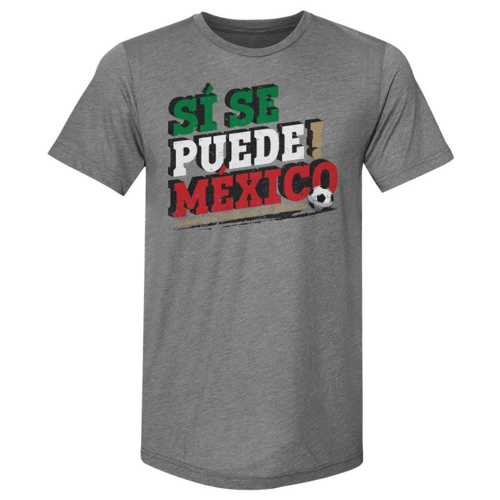 Mexico National Team 500 Level Si Se Puede Premium Tri-Blend T-Shirts - Gray