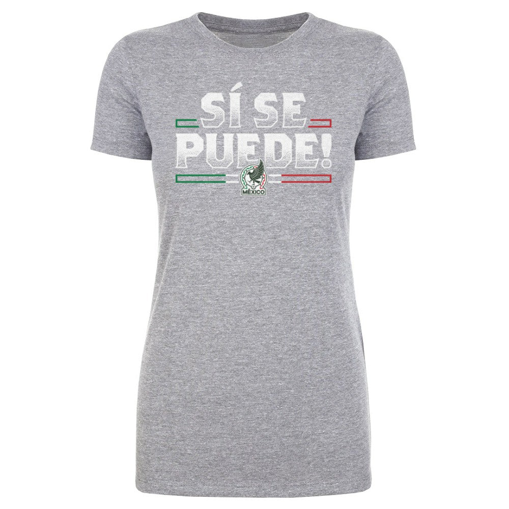 Mexico National Team 500 Level Women's Si Se Puede T-Shirts - Heather Gray