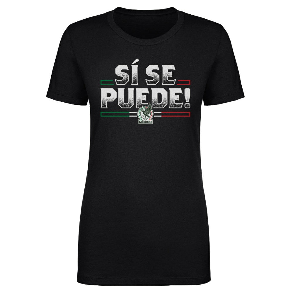 Mexico National Team 500 Level Women's Si Se Puede T-Shirts - Black