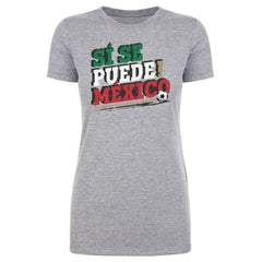Mexico National Team 500 Level Women's Si Se Puede T-Shirts - Heather Gray