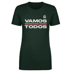 Mexico National Team 500 Level Women's Vamos Todos T-Shirts - Dark Green
