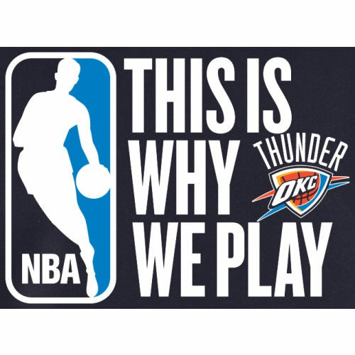 NBA - Oklahoma City Thunder This Is Why We Play Pullover Hoodie - Navy
