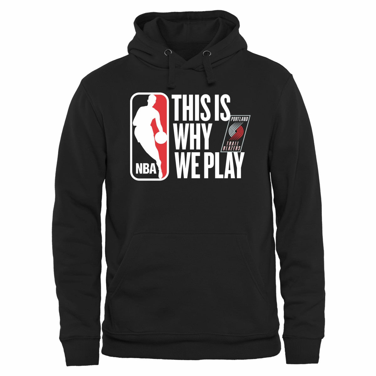 NBA - Portland Trail Blazers This Is Why We Play Pullover Hoodie - Black