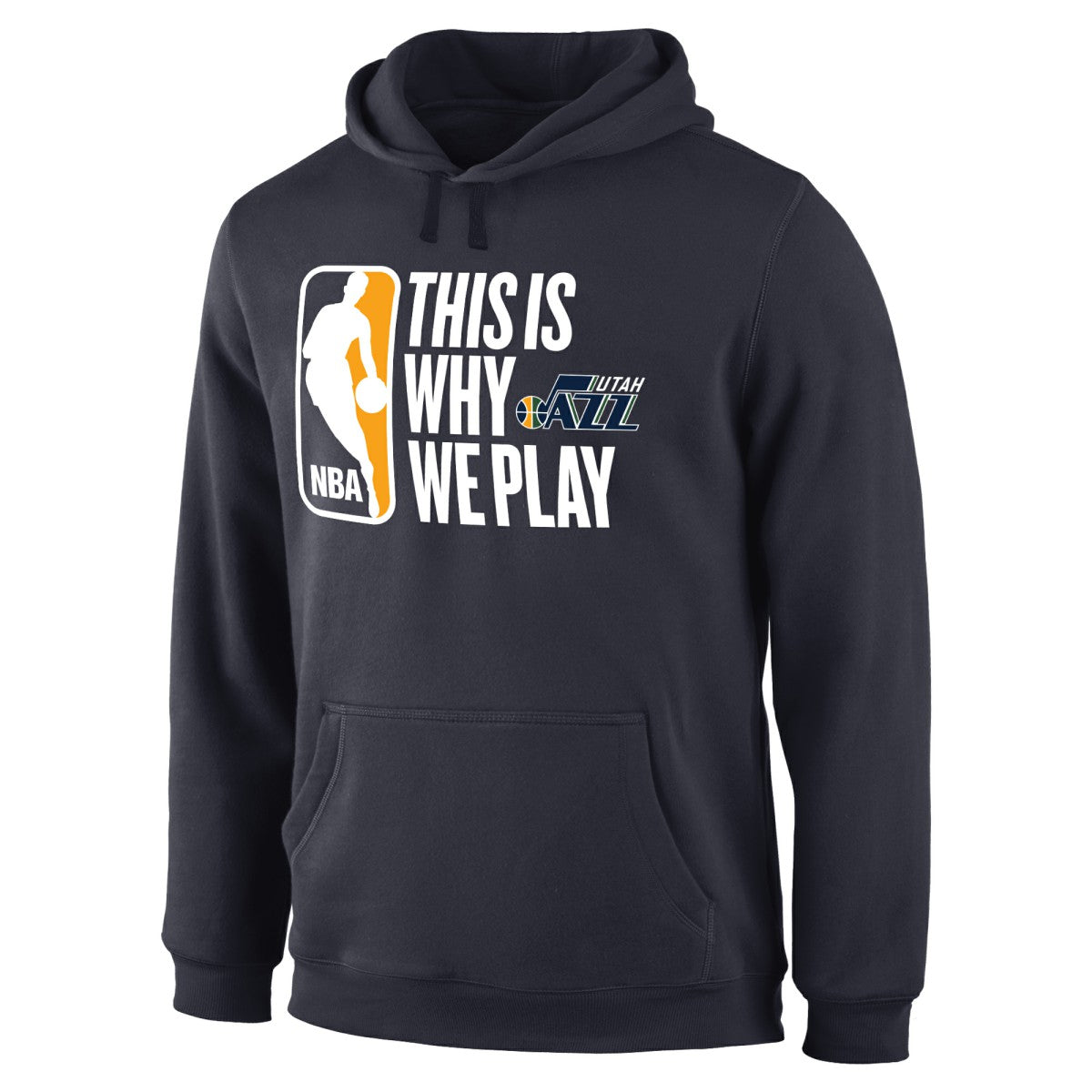 NBA - Utah Jazz This Is Why We Play Pullover Hoodie - Navy