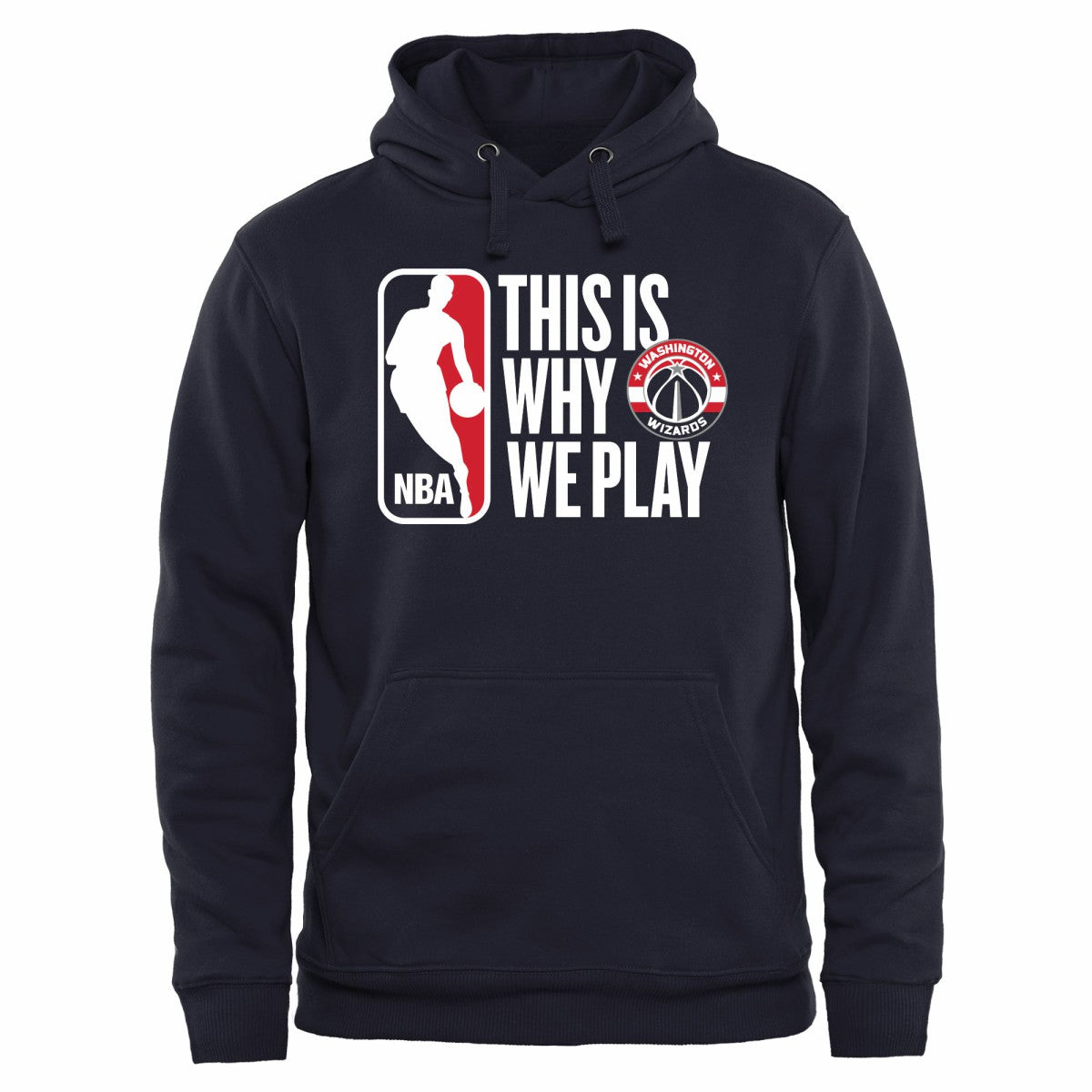 NBA - Washington Wizards This Is Why We Play Pullover Hoodie - Navy