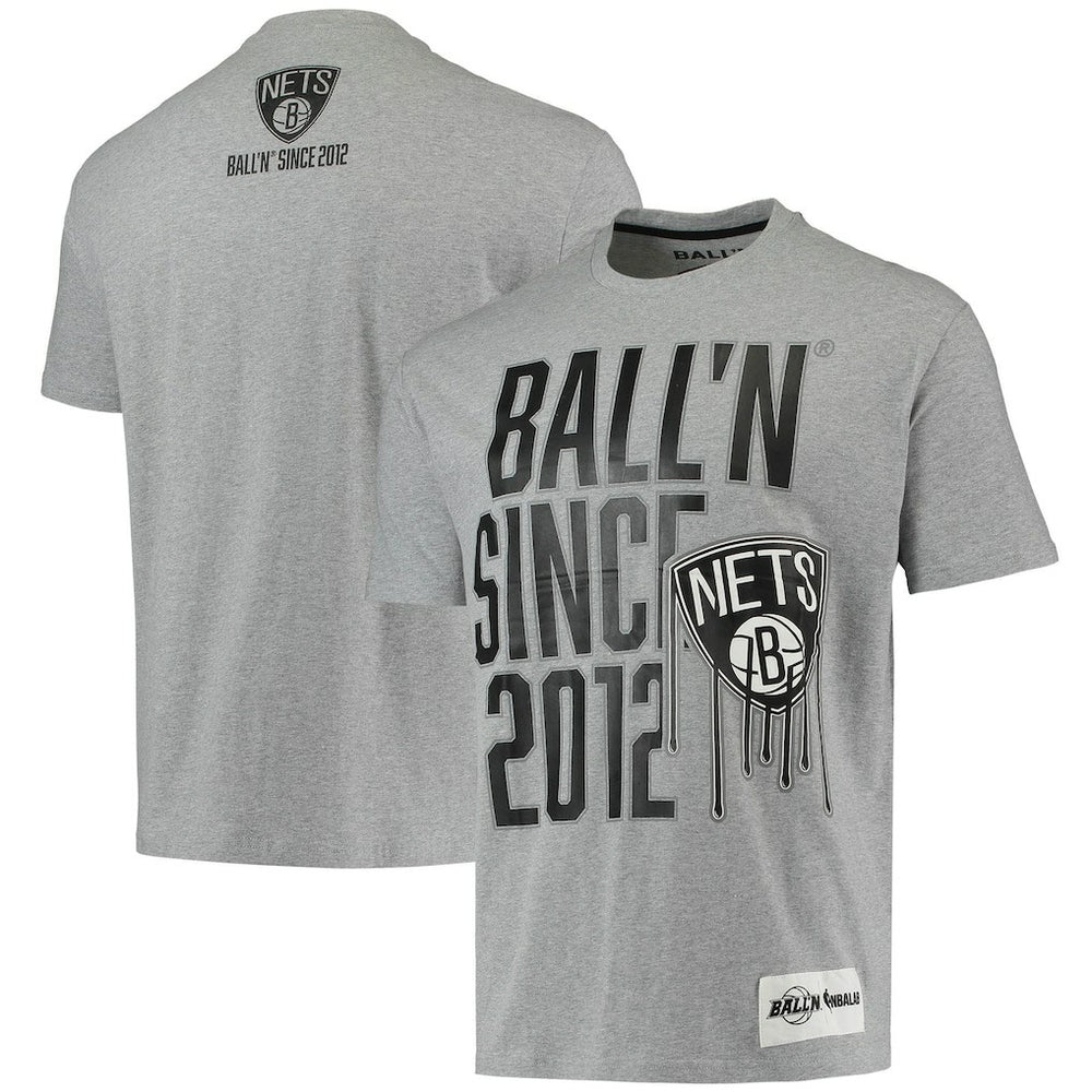 NBA - Brooklyn Nets BALL'N Since 2012 T-Shirt - Heathered Gray